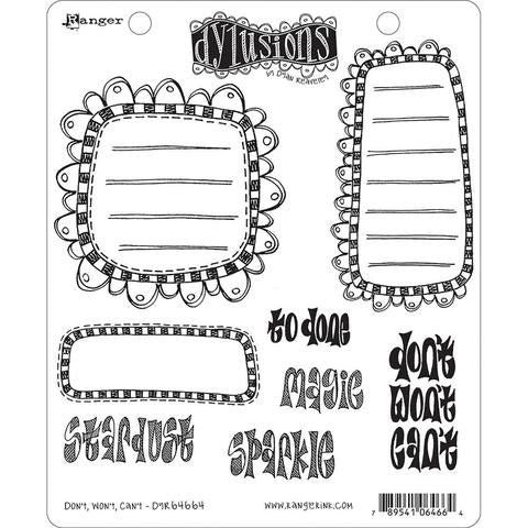Dylusions Cling Stamp - Don’t, won’t, can’t